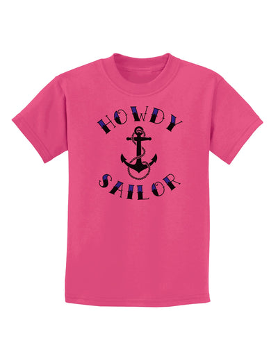 Howdy Sailor Nautical Anchor Childrens T-Shirt-Childrens T-Shirt-TooLoud-Sangria-X-Small-Davson Sales