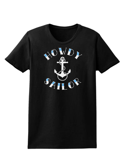 Howdy Sailor Nautical Anchor Womens Dark T-Shirt-TooLoud-Black-X-Small-Davson Sales