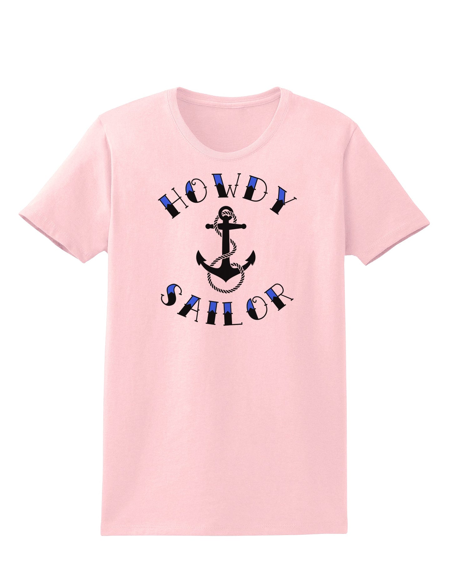 Howdy Sailor Nautical Anchor Womens T-Shirt-Womens T-Shirt-TooLoud-PalePink-X-Small-Davson Sales