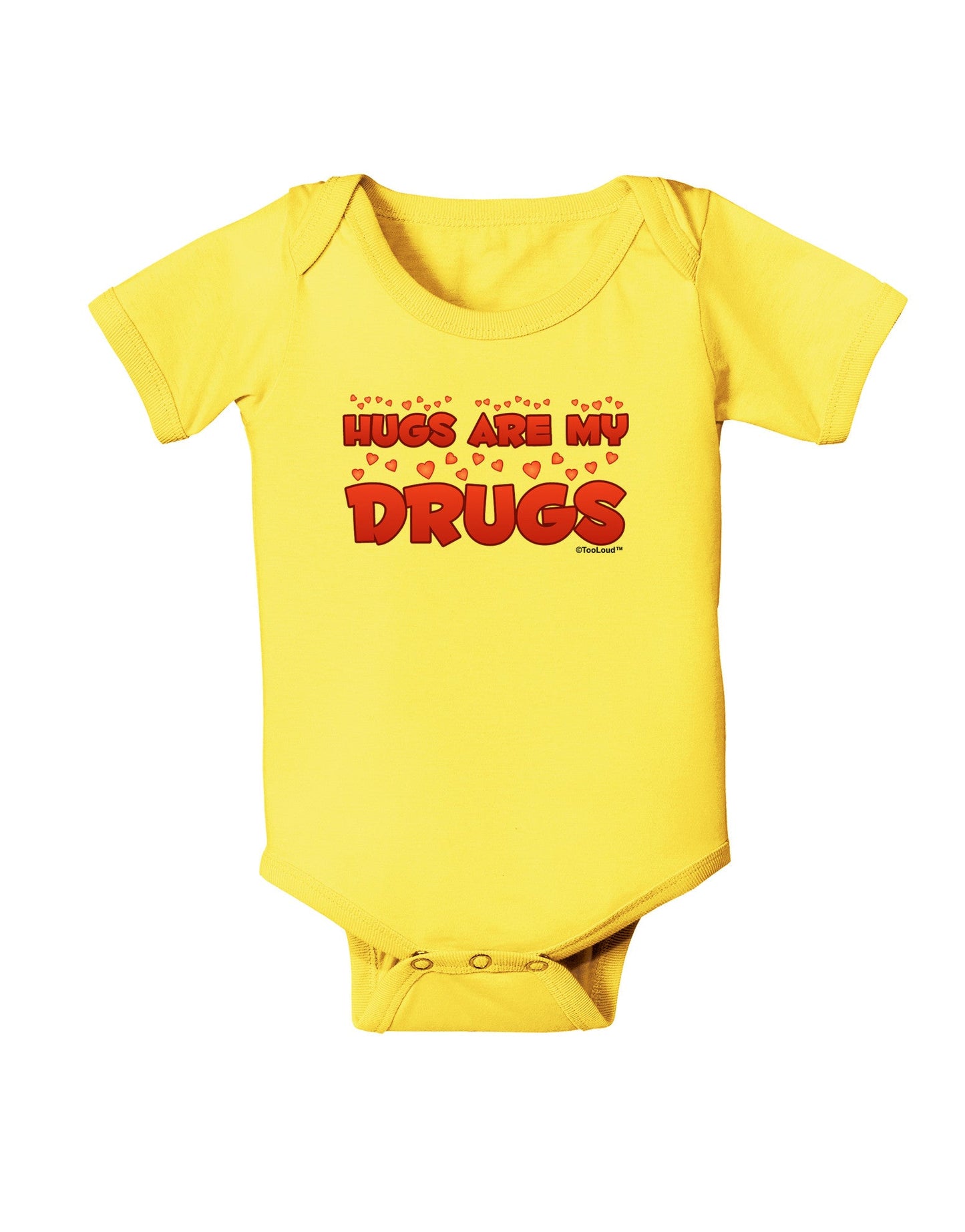 Hugs Are My Drugs Baby Romper Bodysuit-Baby Romper-TooLoud-Yellow-06-Months-Davson Sales