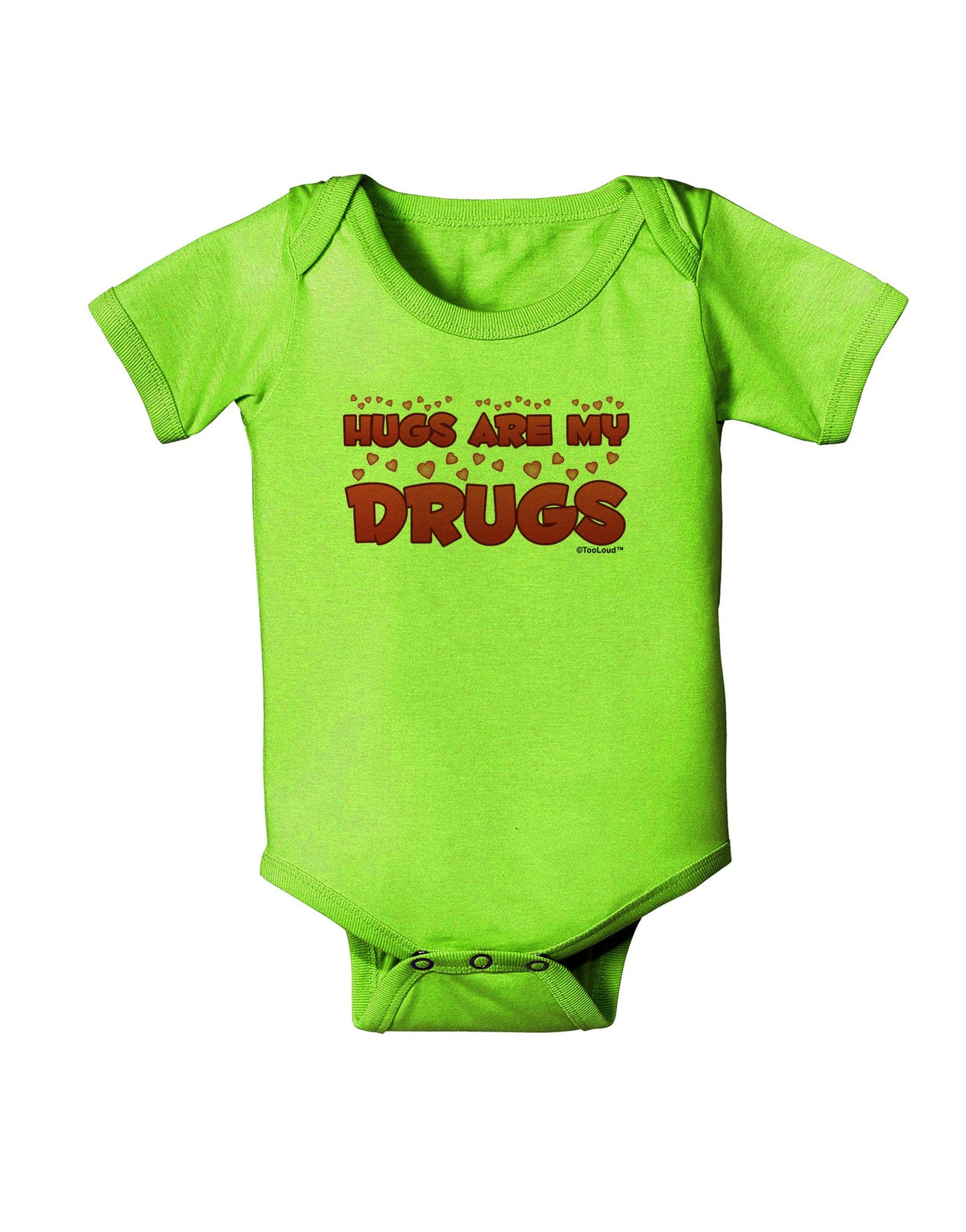 Hugs Are My Drugs Baby Romper Bodysuit-Baby Romper-TooLoud-Lime-06-Months-Davson Sales