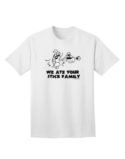 Humorous Adult T-Shirt - We Ate Your Stick Family by TooLoud-Mens T-shirts-TooLoud-White-Small-Davson Sales