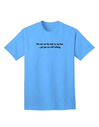 Humorous Adult T-Shirt: Witness the Expression on My Countenance-Mens T-shirts-TooLoud-Aquatic-Blue-Small-Davson Sales