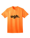 Humorous Adult T-Shirt by TooLoud-Mens T-shirts-TooLoud-Neon-Orange-Small-Davson Sales