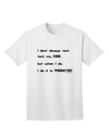 Humorous Quote Adult T-Shirt - I Don't Always Test My Code by TooLoud-Mens T-shirts-TooLoud-White-Small-Davson Sales