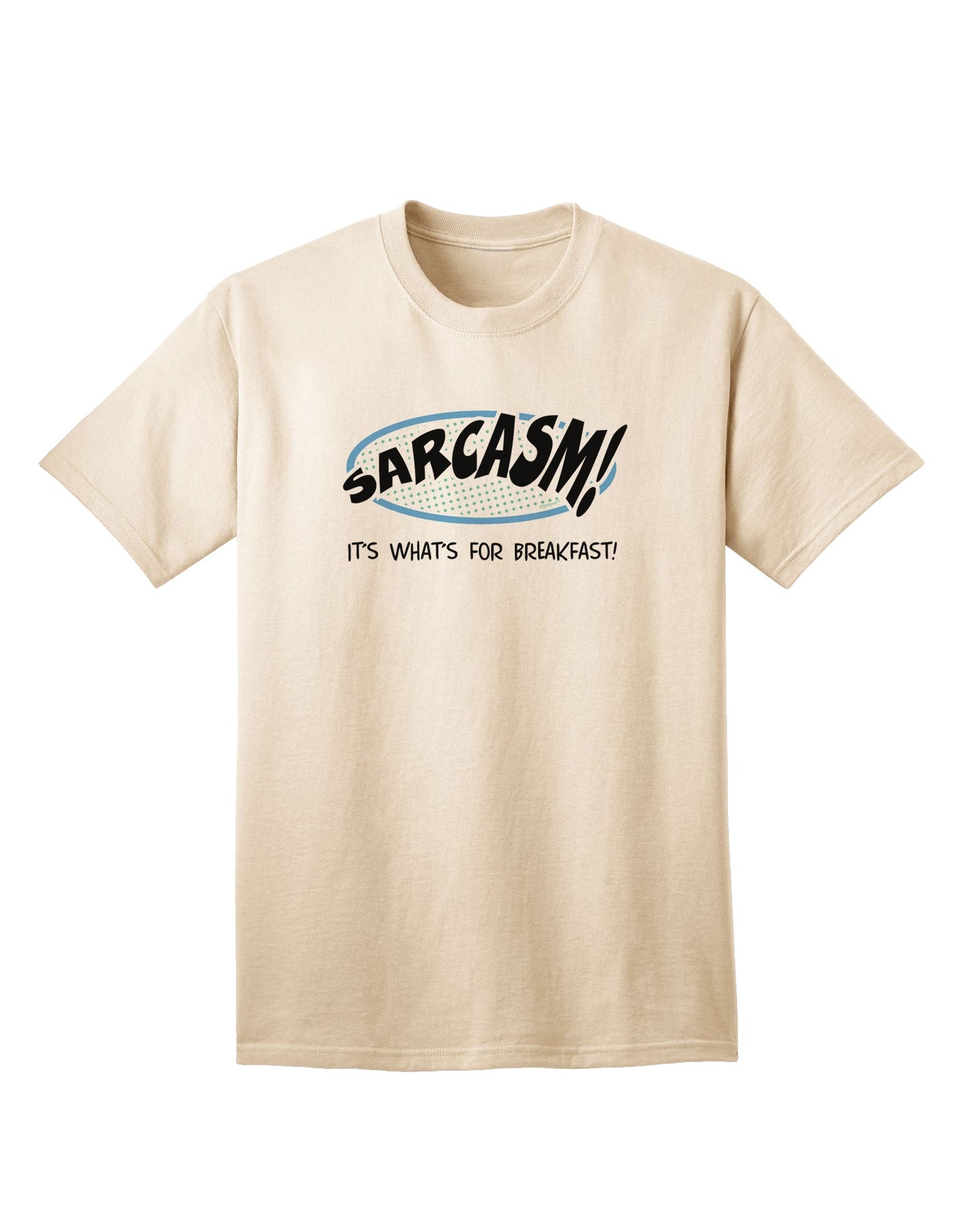 Humorous Slogan Adult T-Shirt for a Playful Morning Vibe-Mens T-shirts-TooLoud-Natural-Small-Davson Sales