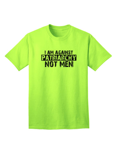 I Am Against Patriarchy Adult T-Shirt-Mens T-Shirt-TooLoud-Neon-Green-Small-Davson Sales