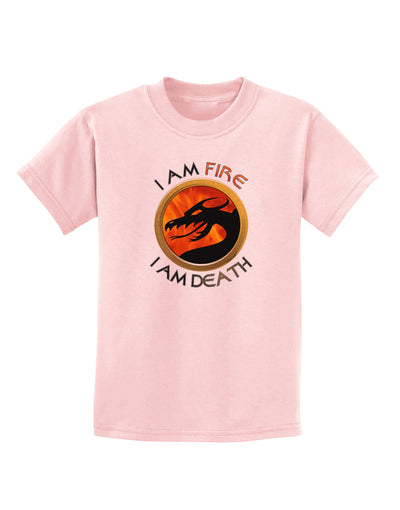 I Am Fire I Am Death Childrens T-Shirt by TooLoud-Childrens T-Shirt-TooLoud-PalePink-X-Small-Davson Sales