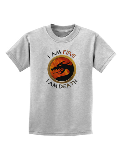 I Am Fire I Am Death Childrens T-Shirt by TooLoud-Childrens T-Shirt-TooLoud-AshGray-X-Small-Davson Sales