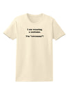 I Am Wearing a Costume I'm Awesome Womens T-Shirt-Womens T-Shirt-TooLoud-Natural-X-Small-Davson Sales