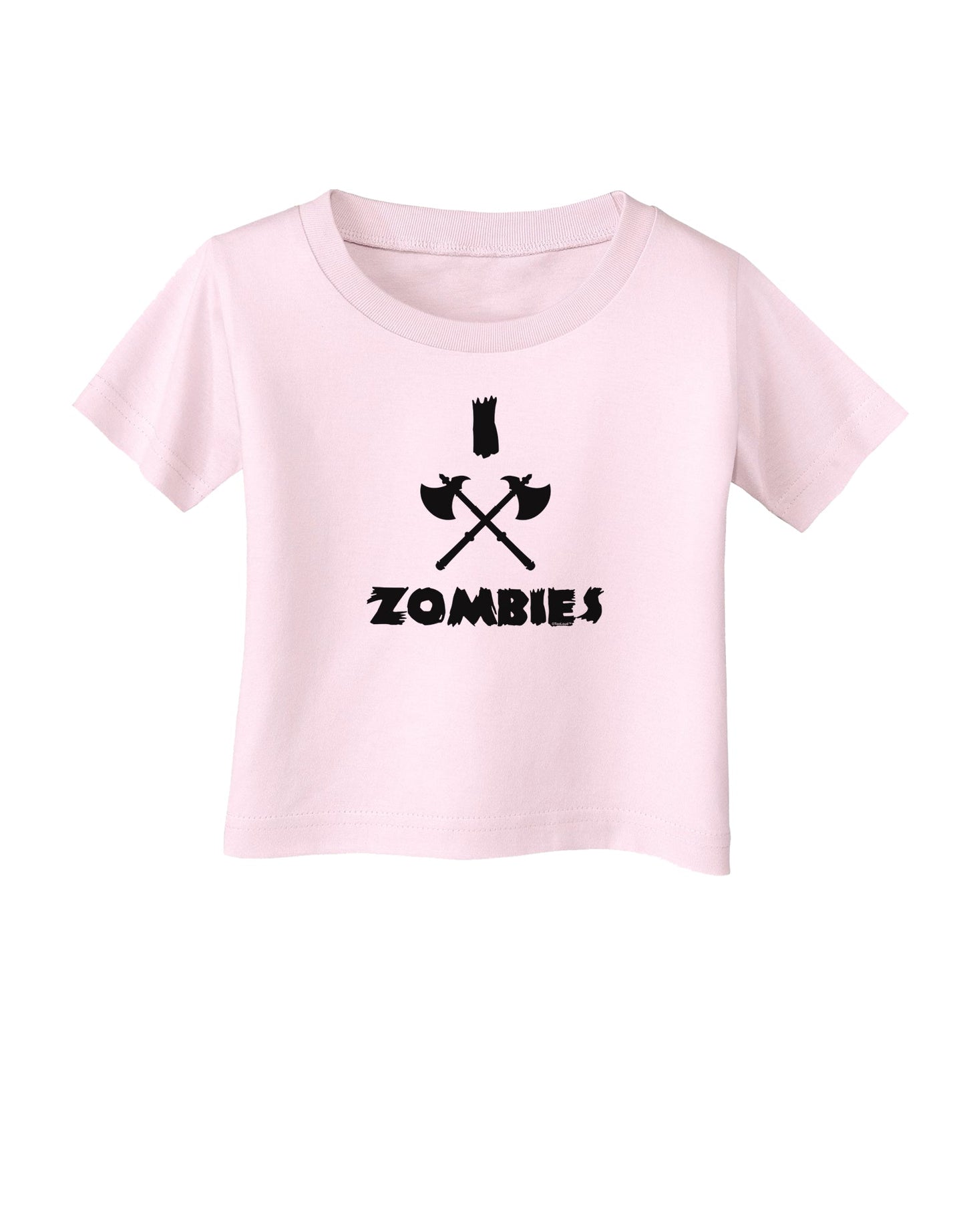 I Axe Zombies - Funny Apocalypse Infant T-Shirt-Infant T-Shirt-TooLoud-Light-Pink-06-Months-Davson Sales