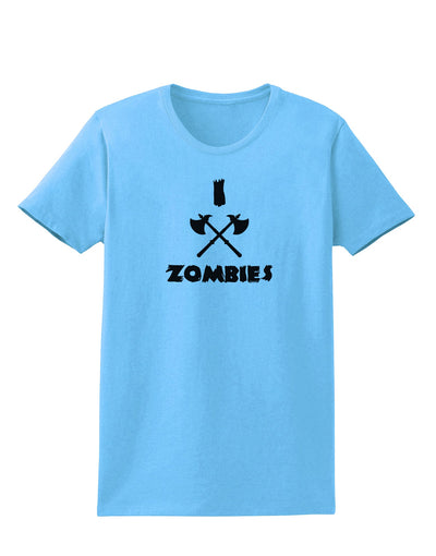 I Axe Zombies - Funny Apocalypse Womens T-Shirt-Womens T-Shirt-TooLoud-Aquatic-Blue-X-Small-Davson Sales