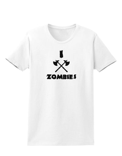 I Axe Zombies - Funny Apocalypse Womens T-Shirt-Womens T-Shirt-TooLoud-White-X-Small-Davson Sales