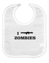 I Bazooka Zombies - Funny Apocalypse Baby Bib