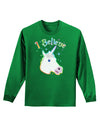 I Believe in Unicorns Adult Long Sleeve Dark T-Shirt-TooLoud-Kelly-Green-Small-Davson Sales