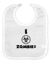 I Biohazard Zombies - Apocalypse Baby Bib