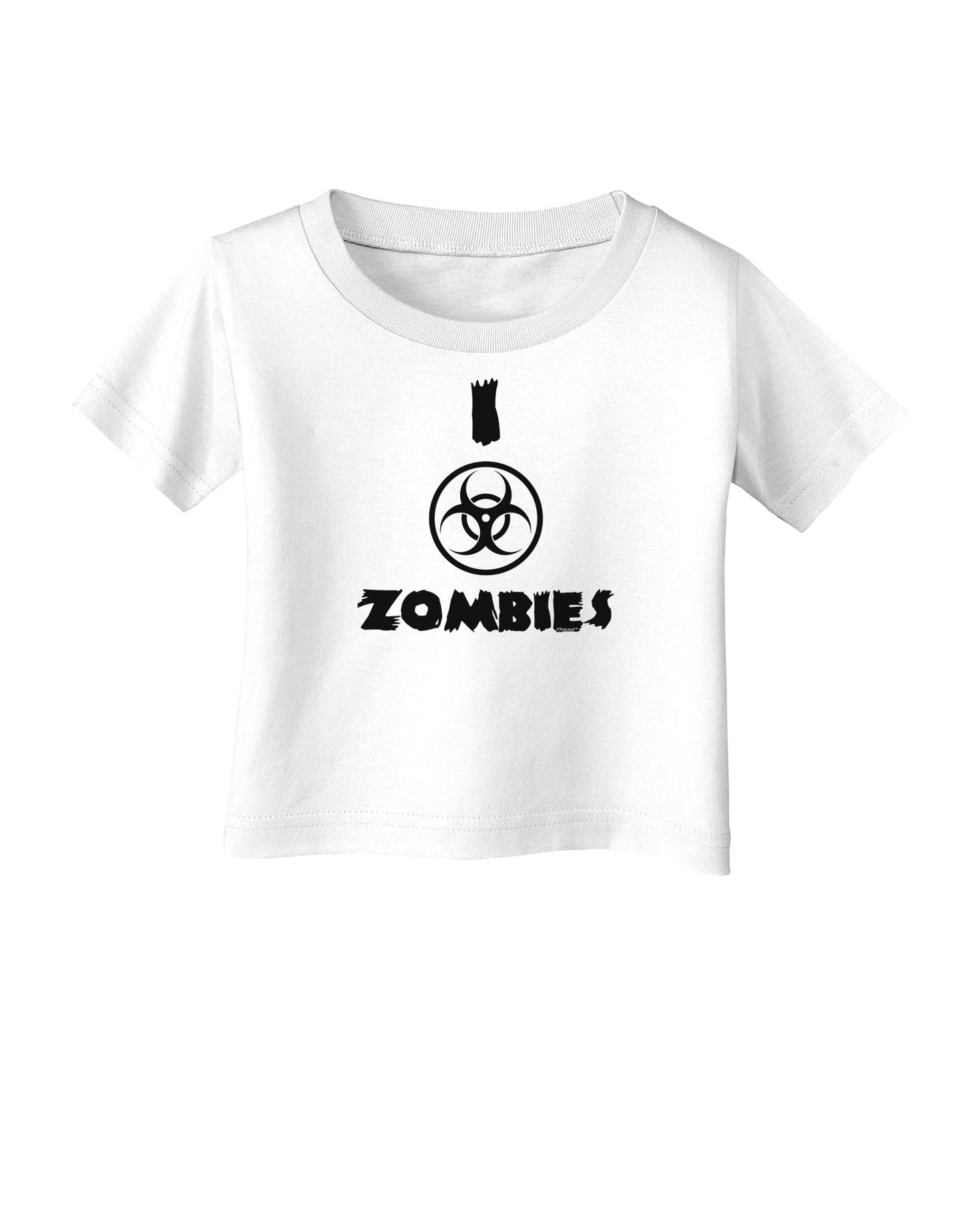 I Biohazard Zombies - Apocalypse Infant T-Shirt-Infant T-Shirt-TooLoud-White-06-Months-Davson Sales