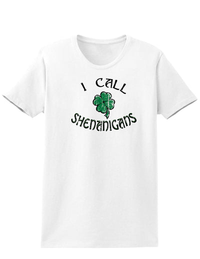 I Call Shenanigans Adult Womens St. Patrick's Day T-Shirt-TooLoud-White-Small-Davson Sales