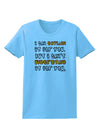 I Can Explain It For You Womens T-Shirt-Womens T-Shirt-TooLoud-Aquatic-Blue-X-Small-Davson Sales