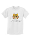I Can't Bear To Be Without You - Cute Bear Childrens T-Shirt by TooLoud-Childrens T-Shirt-TooLoud-White-X-Small-Davson Sales