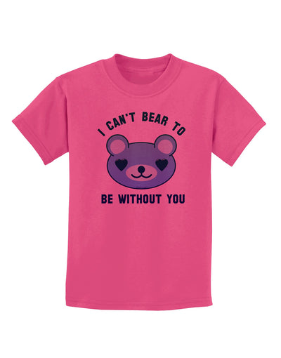 I Can't Bear to be Without You Blue Childrens T-Shirt-Childrens T-Shirt-TooLoud-Sangria-X-Small-Davson Sales