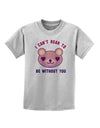 I Can't Bear to be Without You Childrens T-Shirt-Childrens T-Shirt-TooLoud-AshGray-X-Small-Davson Sales