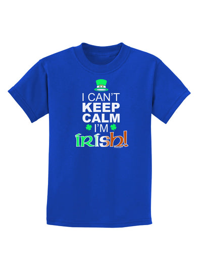 I Can't Keep Calm I'm Irish Childrens Dark T-Shirt-Childrens T-Shirt-TooLoud-Royal-Blue-X-Small-Davson Sales