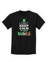 I Can't Keep Calm I'm Irish Childrens Dark T-Shirt-Childrens T-Shirt-TooLoud-Black-X-Small-Davson Sales