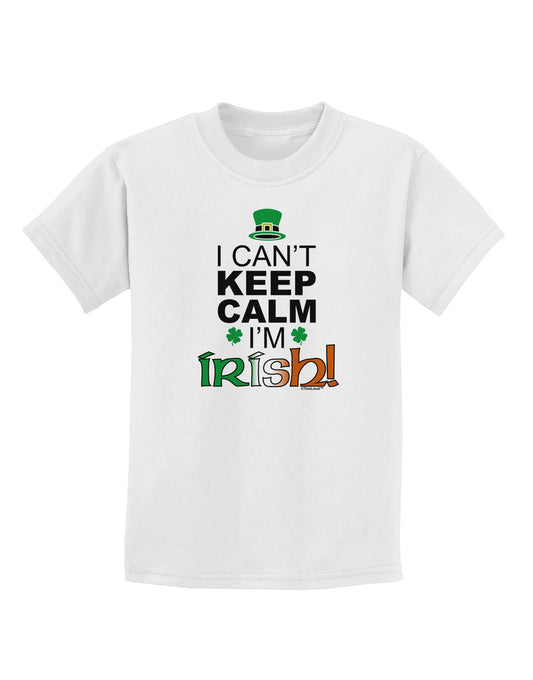 I Can't Keep Calm I'm Irish Childrens T-Shirt-Childrens T-Shirt-TooLoud-White-X-Small-Davson Sales