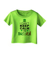 I Can't Keep Calm I'm Irish Infant T-Shirt-Infant T-Shirt-TooLoud-Lime-Green-06-Months-Davson Sales