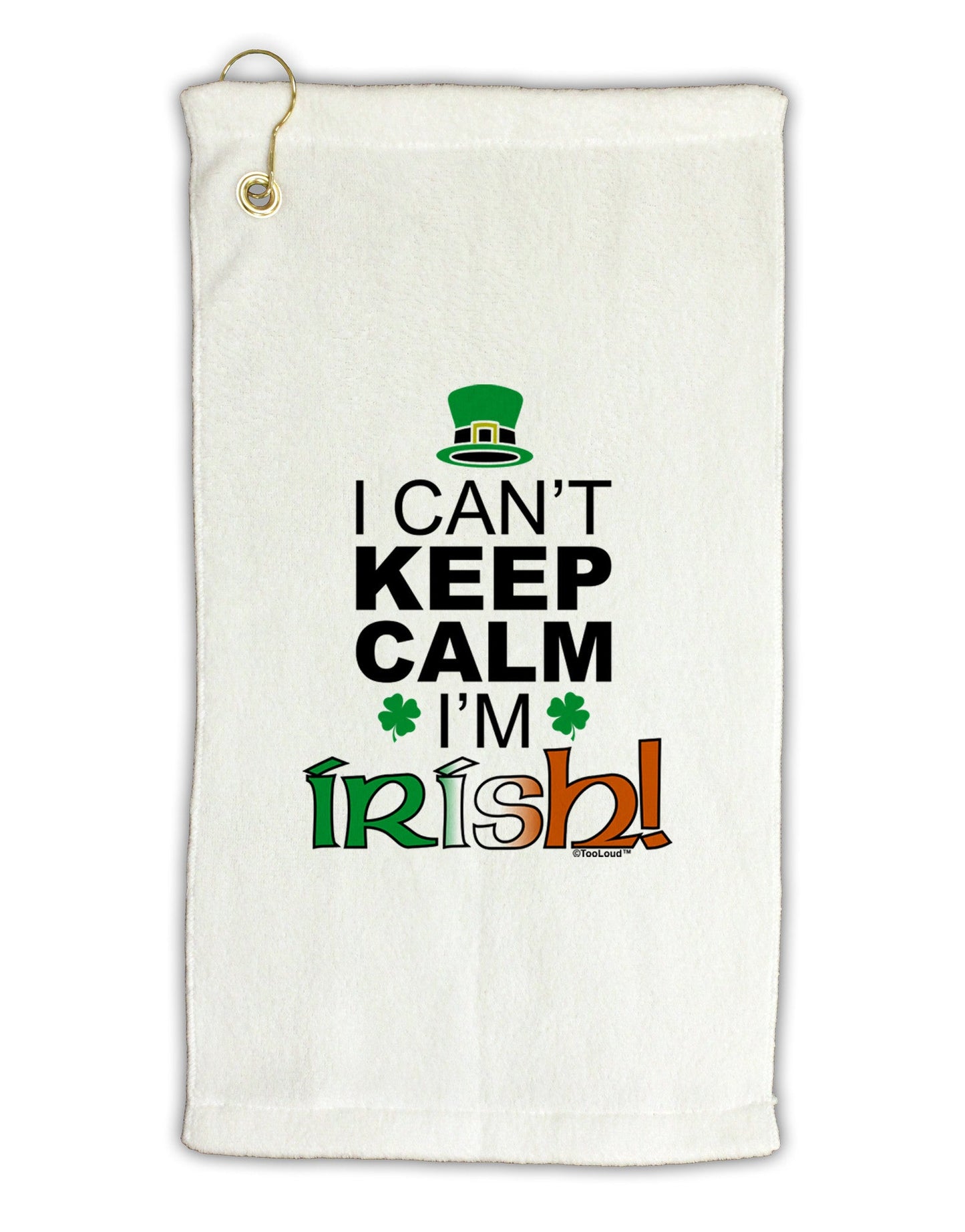 I Can't Keep Calm I'm Irish Micro Terry Gromet Golf Towel 11"x19-Golf Towel-TooLoud-White-Davson Sales