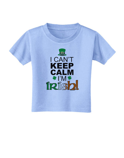 I Can't Keep Calm I'm Irish Toddler T-Shirt-Toddler T-Shirt-TooLoud-Aquatic-Blue-2T-Davson Sales