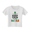 I Can't Keep Calm I'm Irish Toddler T-Shirt-Toddler T-Shirt-TooLoud-White-2T-Davson Sales