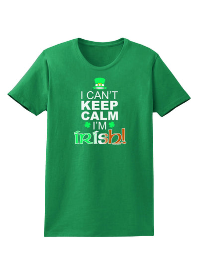 I Can't Keep Calm I'm Irish Womens Dark T-Shirt-TooLoud-Kelly-Green-X-Small-Davson Sales