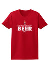 I Didn't Text You - Beer Womens Dark T-Shirt-TooLoud-Red-X-Small-Davson Sales