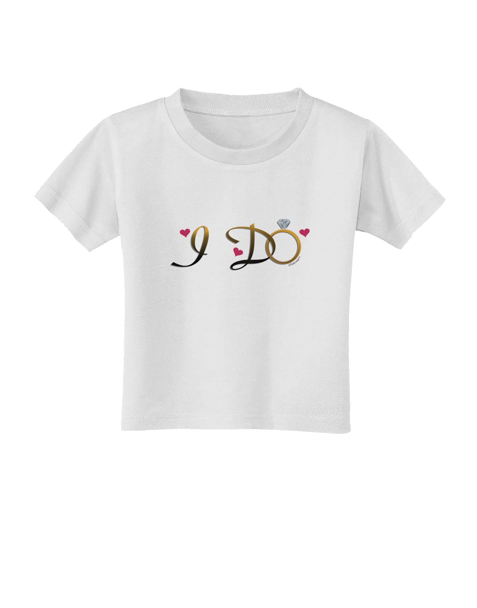 I Do - Bride Toddler T-Shirt-Toddler T-Shirt-TooLoud-White-2T-Davson Sales