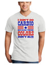 I Don't Do Cardio Because These Colors Don't Run Adult V-Neck T-shirt-Mens V-Neck T-Shirt-TooLoud-White-Small-Davson Sales