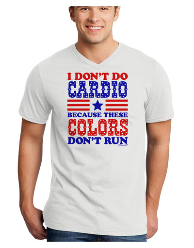 I Don't Do Cardio Because These Colors Don't Run Adult V-Neck T-shirt-Mens V-Neck T-Shirt-TooLoud-White-Small-Davson Sales