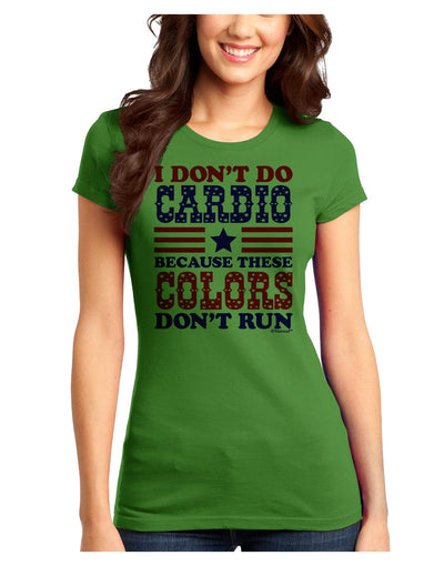 I Don't Do Cardio Because These Colors Don't Run Juniors T-Shirt-Womens Juniors T-Shirt-TooLoud-Kiwi-Green-Juniors Fitted X-Small-Davson Sales