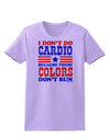 I Don't Do Cardio Because These Colors Don't Run Womens T-Shirt-Womens T-Shirt-TooLoud-Lavender-X-Small-Davson Sales