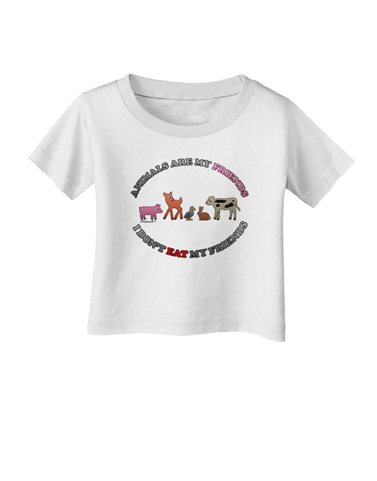 I Don't Eat My Friends Infant T-Shirt-Infant T-Shirt-TooLoud-White-06-Months-Davson Sales