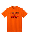 I Don't Get Drunk - Premium Adult T-Shirt for Epic Fun Moments-Mens T-shirts-TooLoud-Orange-Small-Davson Sales