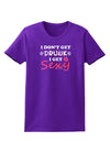 I Don't Get Drunk - Sexy Womens Dark T-Shirt-TooLoud-Purple-X-Small-Davson Sales