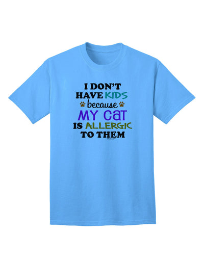 I Don't Have Kids - Cat Adult T-Shirt-unisex t-shirt-TooLoud-Aquatic-Blue-Small-Davson Sales