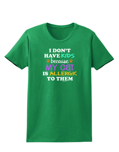 I Don't Have Kids - Cat Womens Dark T-Shirt-TooLoud-Kelly-Green-X-Small-Davson Sales