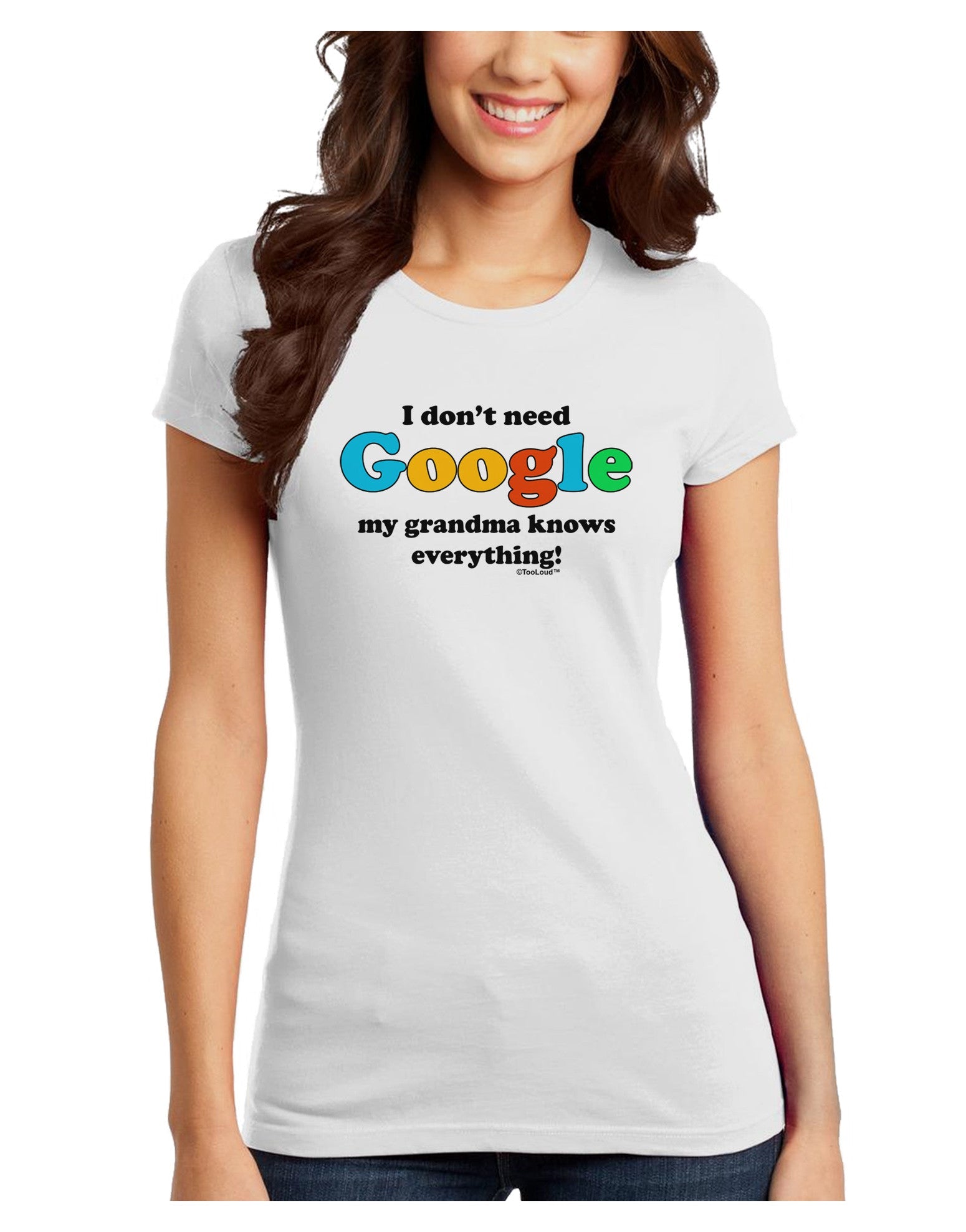 I Don't Need Google - Grandma Juniors T-Shirt-Womens Juniors T-Shirt-TooLoud-White-Juniors Fitted XS-Davson Sales