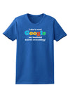 I Don't Need Google - Husband Womens Dark T-Shirt-Womens T-Shirt-TooLoud-Royal-Blue-X-Small-Davson Sales