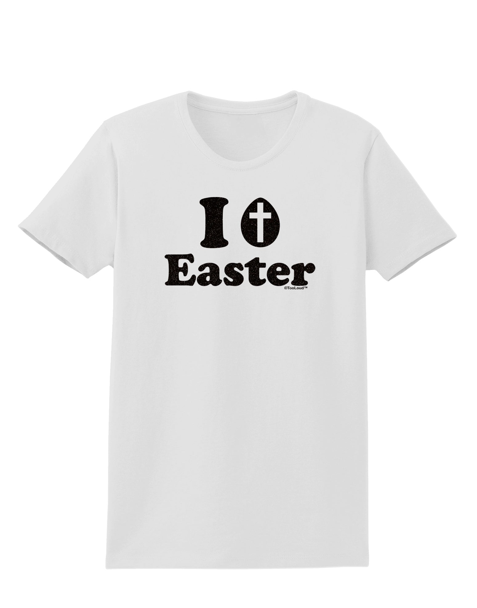 I Egg Cross Easter -Black Glitter Womens T-Shirt by TooLoud-Womens T-Shirt-TooLoud-White-X-Small-Davson Sales