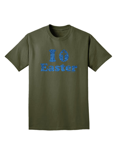 I Egg Cross Easter - Blue Glitter Adult Dark T-Shirt by TooLoud-Mens T-Shirt-TooLoud-Military-Green-Small-Davson Sales