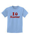 I Egg Cross Easter - Red Glitter Childrens T-Shirt by TooLoud-Childrens T-Shirt-TooLoud-Light-Blue-X-Small-Davson Sales